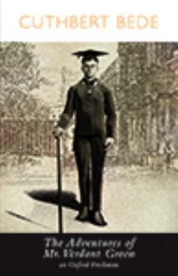 The Adventures of Mr. Verdant Green [Large Print] 1444826859 Book Cover