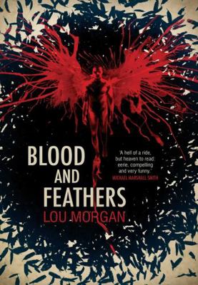 Blood and Feathers 1781080186 Book Cover