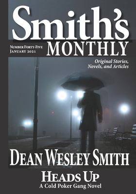 Smith's Monthly #45 1561466883 Book Cover