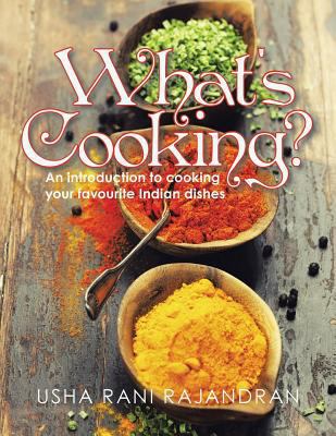 What's Cooking?: An Introduction to Cooking You... 1482854414 Book Cover