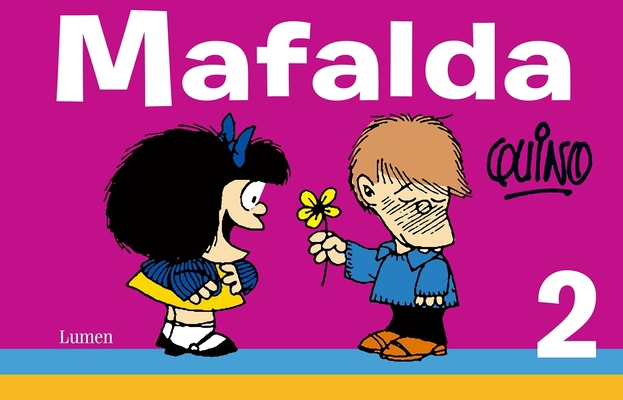 Mafalda 2 (Spanish Edition) [Spanish] 6073121369 Book Cover