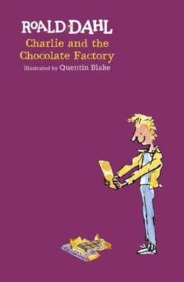 Charlie and the Chocolate Factory 0141361530 Book Cover