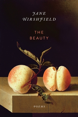 The Beauty: Poems 0345806859 Book Cover