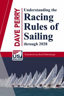 Understanding the Racing Rules of Sailing Throu... 0974105872 Book Cover
