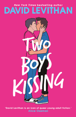 Two Boys Kissing 1405264438 Book Cover