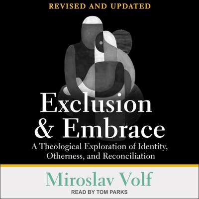 Exclusion and Embrace, Revised and Updated: A T... B08ZBRS1JR Book Cover