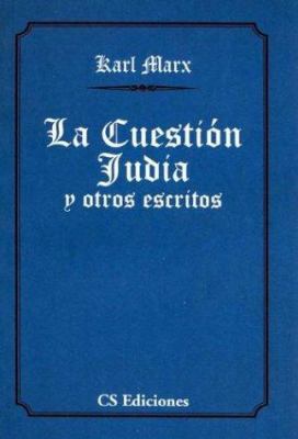 Cuestion Judia y Otros Escritos, La (Spanish Ed... [Spanish] 9507642420 Book Cover