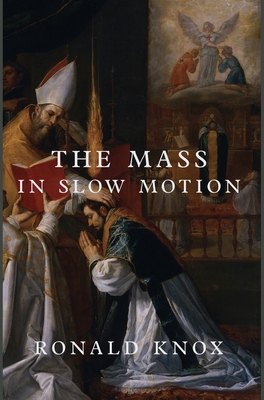 The Mass in Slow Motion 1685950701 Book Cover