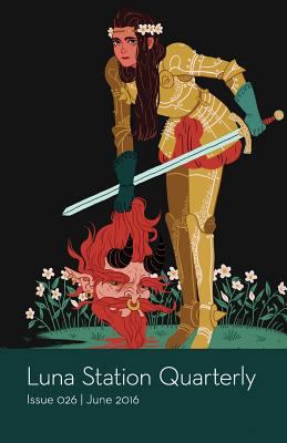 Luna Station Quarterly Issue 026 1938697766 Book Cover