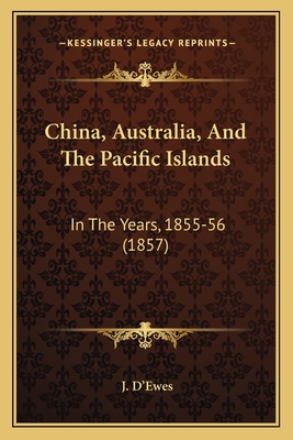 China, Australia, And The Pacific Islands: In T... 1164603108 Book Cover