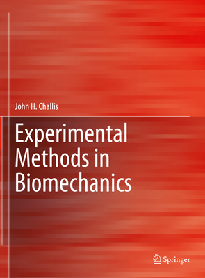 Experimental Methods in Biomechanics 3030522555 Book Cover