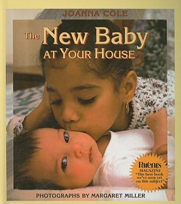 The New Baby at Your House 0756942012 Book Cover