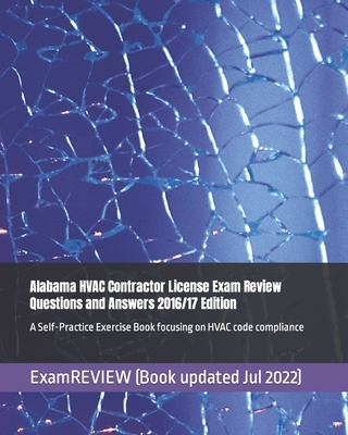 Alabama HVAC Contractor License Exam Review Que... 1523370602 Book Cover