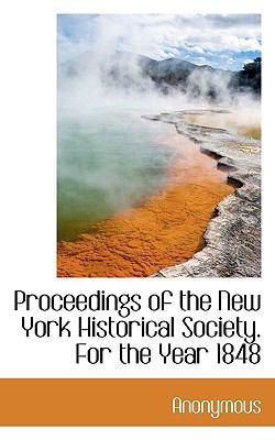 Proceedings of the New York Historical Society.... 1116140632 Book Cover