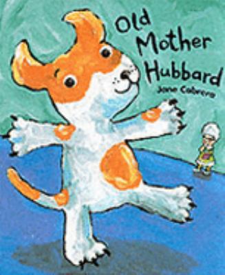 Old Mother Hubbard 1862333041 Book Cover