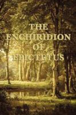 The Enchiridion of Epictetus 1617207985 Book Cover