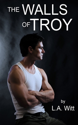 The Walls of Troy 1537213881 Book Cover