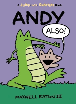 Andy Also (Jump-Into-Chapters) 1609055535 Book Cover