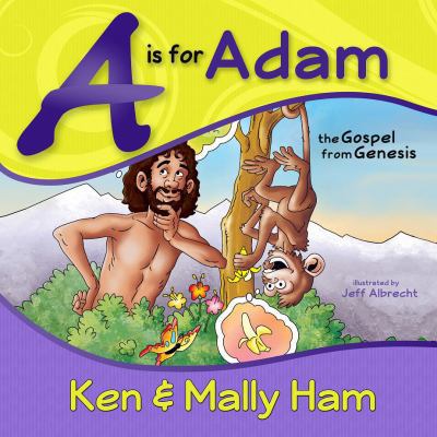 A is for Adam: The Gospel from Genesis 0890516251 Book Cover