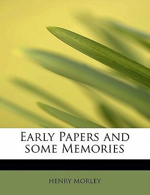 Early Papers and Some Memories 1115896253 Book Cover