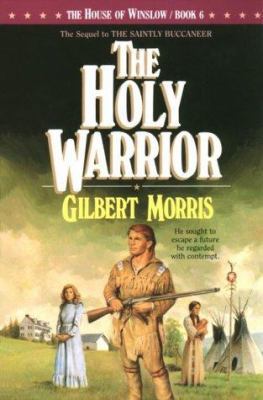 The Holy Warrior 1556610548 Book Cover