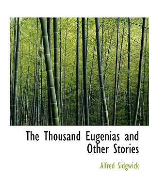 The Thousand Eugenias and Other Stories [Large Print] 1116632357 Book Cover