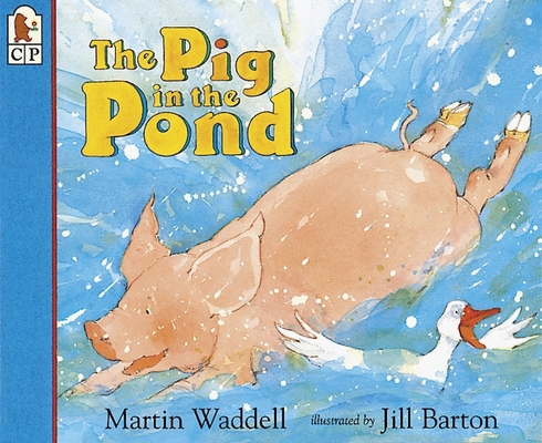 The Pig in the Pond 156402671X Book Cover