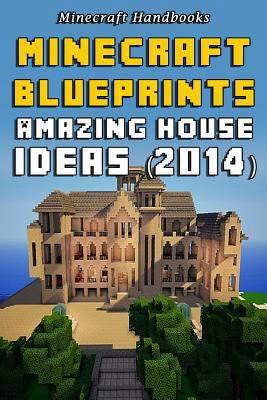 Paperback Minecraft Blueprints : Amazing House Ideas (2014) Book