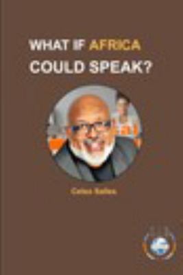 Paperback WHAT IF AFRICA COULD SPEAK? - Celso Salles Book
