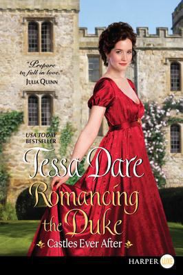 Romancing the Duke: Castles Ever After [Large Print] 0062298801 Book Cover