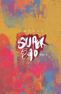 Super Ego: The Short Comics of Jason LaTour 1534331018 Book Cover