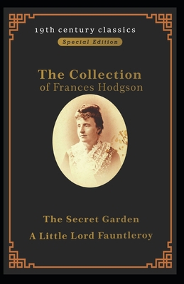 Collection of Frances Hodgson Burnett: The Secr... B096TJLVYS Book Cover