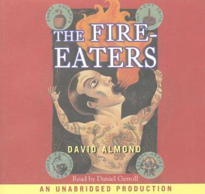 The Fire-Eaters 1400095026 Book Cover