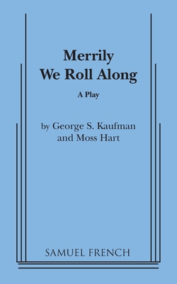 Merrily We Roll Along 0573696772 Book Cover