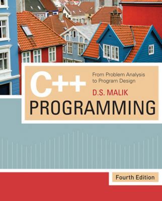 C++ Programming: From Problem Analysis to Progr... 1423902092 Book Cover