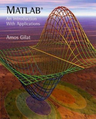 MATLAB: An Introduction with Applications 0471439975 Book Cover