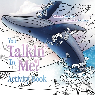 You Talkin' To Me?: Activity Book B09WQQPGCM Book Cover