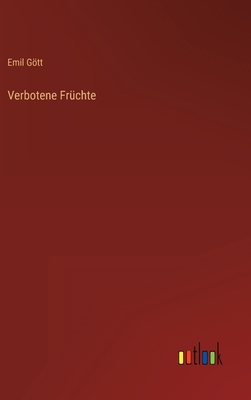 Verbotene Früchte [German] 3368621777 Book Cover