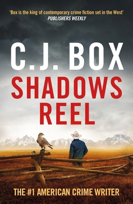 Shadows Reel (Joe Pickett) 1803283947 Book Cover