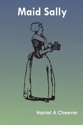 Maid Sally 9354786669 Book Cover