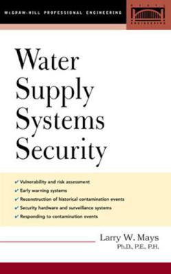 Water Supply Systems Security 0071425314 Book Cover