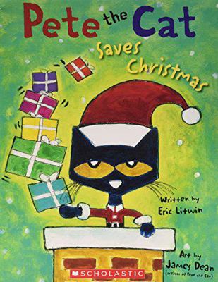 Pete the Cat Saves Christmas 0545649137 Book Cover