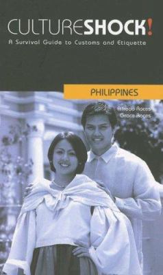 Culture Shock! Philippines: A Survival Guide to... 0761425055 Book Cover