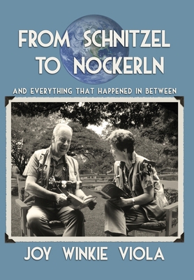From Schnitzel to Nockerln: And Everything That... 1638671575 Book Cover