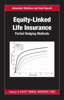 Equity-Linked Life Insurance: Partial Hedging M... 1482240262 Book Cover