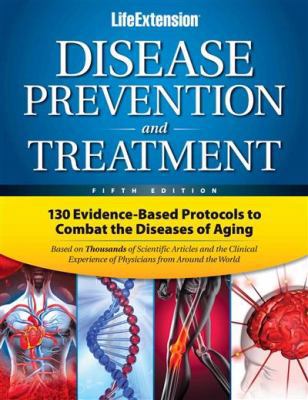 Disease Prevention & Treatment: 130 Evidence-Ba... 0965877787 Book Cover