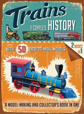 Trains: A Complete History B09L77MNGP Book Cover