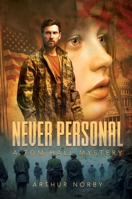 Never Personal: A Tom Hall Mystery 177883793X Book Cover