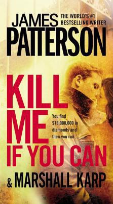 Kill Me If You Can 0446571865 Book Cover