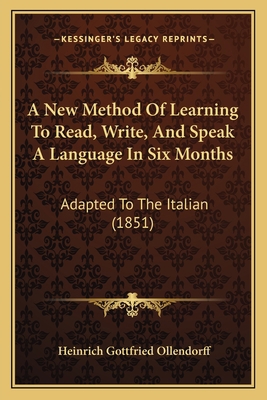 A New Method Of Learning To Read, Write, And Sp... 1167025806 Book Cover